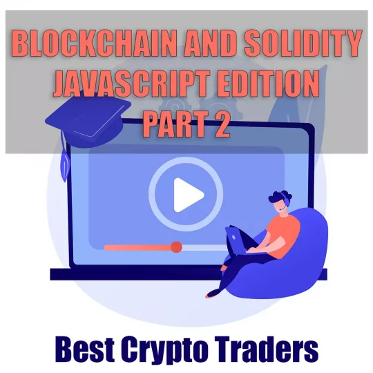 Blockchain and solidity JavaScript edition part 2